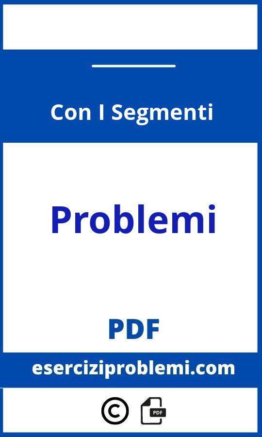 Problemi Con I Segmenti