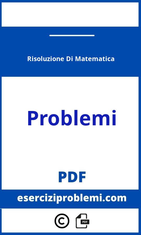 Risoluzione Problemi Di Matematica