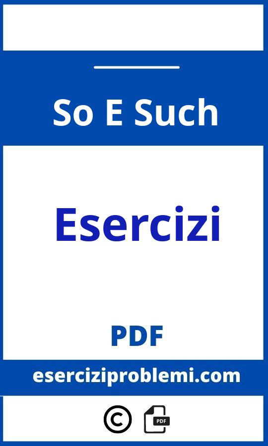 So E Such Esercizi