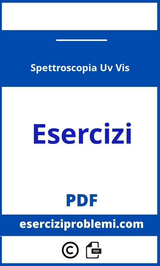 Spettroscopia Uv Vis Esercizi